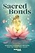 Sacred Bonds: Heartfelt Sto...