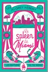Le spleen de Miami