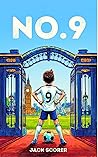 Number 9: The Beginning | Soccer Books for Kids 8-12 (No.9 Series)