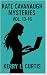 Kate Cavanaugh Mysteries : ...