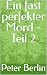 Ein fast perfekter Mord - T...