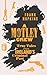 A MOTLEY CREW: True Tales f...