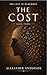 The Cost (The Last to Remember Book 3)