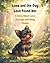 Luna and the Day Love Found Her: A Story About Love, Courage, and Being Chosen