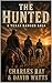 The Hunted: A Texas Ranger Saga