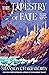 The Tapestry of Fate (Amina al-Sirafi, #2)