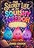 THE SECRET LIFE OF MY SQUISHY NEEDOH: A story about quiet magic, curious hearts, and the courage that lives inside all of us