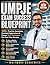 UMPJE EXAM SUCCESS BLUEPRIN: 500 + Practice Questions, Detailed Explanations & Proven Test Strategies For First-Time Success