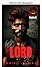 Lord (The Devil's House MC, Band 6) (The Devil's House MC Pennsylvania) (German Edition)