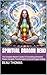 Spiritual Dragon Reiki: The Complete Master's Guide To Channeling Elemental Power, Energetic Transformation & Sacred Dragon Healing