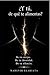 ¿Y, tu de qué te alimentas?: De tu cuerpo. De tu identidad. De tu silencio. (Código Elariata nº 4) (Spanish Edition)