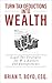 Turn Tax Deductions into Wealth: Legal Tax Strategies for W-2 Earners and Entrepreneurs