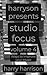 Harryson Presents Studio Focus: Volume 4: Ways to Improve Your Music