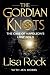 The Gordian Knots: The Case of Napoleon's Lost Gold