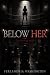 Below Her: A Dark Sapphic Captive Romance