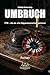 Umbruch: 1798 – Als die alte Eidgenossenschaft zerbrach (German Edition)