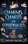 Charms, Charts, and Conspiracies: A Cozy Neurodivergent Caper (Greton's Marvellous Maps Book 2)