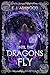 Until the Dragons Fly