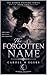 THE FORGOTTEN NAME: SOME NAMES SHOULD NEVER BE REMEMBERED (HIDDEN UNIVERSE PUBLISHING Book 2)