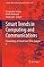 Smart Trends in Computing and Communications: Proceedings of SmartCom 2026, Volume 6 (Lecture Notes in Networks and Systems, 2018)