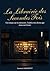 La Librairie des Secondes Fois: Un roman sur la mémoire, l’oubli et les livres qui nous survivent (French Edition)