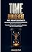 Time Management per Professionisti: Smetti di procrastinare. Tecniche di Deep Work e gestione del tempo per chi ha troppi impegni. (Produttività & Carriera ... Professionali) Vol. 3) (Italian Edition)