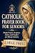 A Large-Print Catholic Pray...