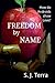 Freedom by Name
