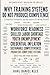 Why Training Systems Do Not Produce Competence: Competence Emergence and the Failure of Training Systems