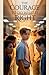 The Courage to Do What Is Right (Juvenile Fiction: Short Stories)