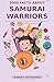 5000 Facts About Samurai Warriors