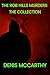 The Rob Hills Murders:: The...
