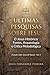 Últimas Pesquisas Sobre Jesus. O Jesus Histórico: Fontes, Arqueologia e Crítica Metodológica. Tratado sobre Jesus de Nazaré - Vol. I (O Caso Jesus: Uma Investigação Definitiva) (Portuguese Edition)