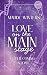 Love on the Main Stage: A S...