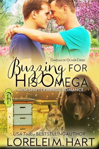 Buzzing for His Omega (Omegas of Oliver Creek #19)