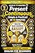 Present Continuous in 10 Minutes: Simple & Practical English for Beginners (Pocket English Series – Essential Grammar Book 2)