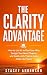 The Clarity Advantage by Stacey Anderson
