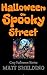 Halloween on Spooky Street by Matt Shelding