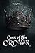 Curse of The Crown