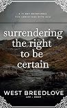 Surrendering the ...