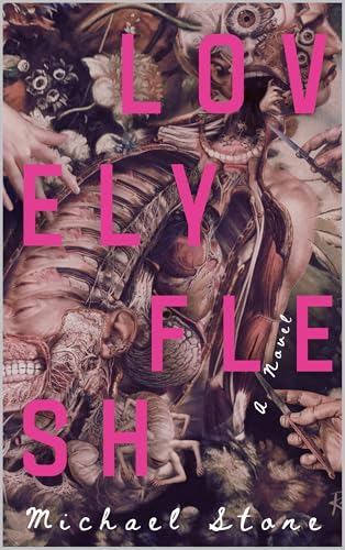 Lovely Flesh (Kindle Edition)