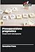Presupposizione pragmatica (Italian Edition)