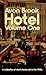 Avon Brook Hotel | Volume One: A collection of stories set in the 1970s