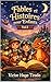 Fables et Histoires pour Enfants - Volume 2: Histoires éducatives avec valeurs, coopération et émotions pour enfants de 6 à 12 ans | Développer l’intelligence émotionnelle (French Edition)