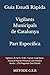 G.E.R. Vigilants Municipals Catalunya: Guia d'Estudi Ràpida: Part Específica: Vigilants, PL16/91, FCSE , Trànsit, Codi Penal , Actuació Policial, ... 270 Preguntes Test Oficials (Catalan Edition)