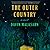 The Outer Country