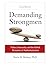 Demanding Strongmen: Values, Insecurity, and the Global Dynamics of Authoritarianism (Shoreline Publishing Group Comparative Politics Series Book 1)