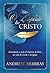 O Espírito de Cristo: Pensamentos sobre a habitação do Espírito Santo no crente e na Igreja (Portuguese Edition)