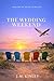 The Wedding Weekend (Friends of Pelican Dunes Book 2)