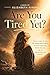 Are YOU Tired Yet?: A Faith-Based Wake-Up Call for the Woman Ready to Heal, Rise, and Live Again
